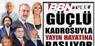 BBN Türk TV güçlü kadrosuyla yayın hayatına başlıyor